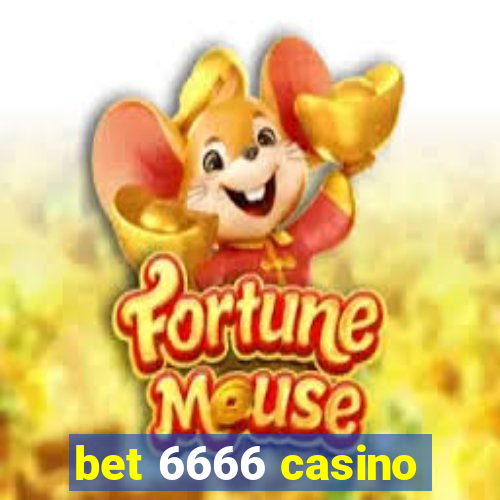 bet 6666 casino